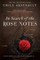 In Search of the Rose Notes