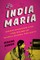 La India MarÃ­a