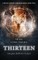 Thirteen