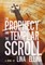 The Prophecy and the Templar Scroll