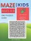 Maze for Kids Ages 4-8 - Only Puzzles No Answers Guide You Need for Having Fun on the Weekend