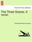 The Three Graces. a Novel.
