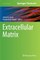 Extracellular Matrix