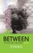 Between