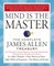 Mind Is the Master