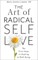 The Art of Radical Self-Love