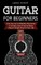 Guitar for Beginners