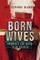 Born Wives