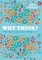 Why Think?