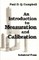 An Introduction to Measuration and Calibration