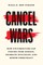 Cancel Wars