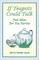If Teapots Could Talk