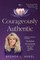 Courageously Authentic