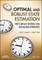 Optimal and Robust State Estimation