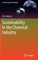 Sustainability in the Chemical Industry
