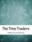 The Time Traders
