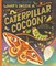 Ignotofsky, R: What's Inside a Caterpillar Cocoon?