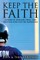 Keep the Faith