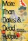 More Than Dates and Dead People