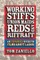 Working Stiffs, Union Maids, Reds, and Riffraff