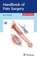 Handbook of Pain Surgery