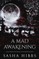 A Mad Awakening