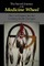 Sacred Journey of the Medicine Wheel