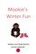 Mookie's Winter Fun