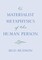 A Materialist Metaphysics of the Human Person