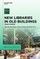 New Libraries in Old Buildings