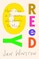 Greedy: Notes from a Bisexual Who Wants Too Much