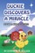 Duckie Discovers a Miracle