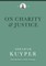 On Charity and Justice