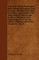 A History of the Protestant Reformation in England and Ireland - Showing How That Event Has Impoverished the Main Body of the People in Those Countries and Containing a List of the Abbeys, Priories, Nunneries, Hospitals - Vol. II.