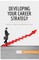Developing Your Career Strategy