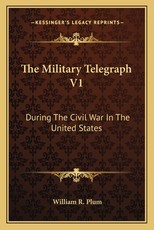 The Military Telegraph V1 The Military Telegraph V1