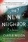 The New Neighbor