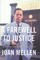 A Farewell to Justice