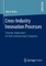 Cross-Industry Innovation Processes