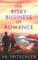 The Risky Business of Romance