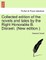 Collected Edition of the Novels and Tales by the Right Honorable B. Disraeli. (New Edition.)