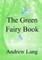 The Green Fairy Book