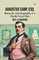 Augustus Carp, Esq. Being the Autobiography of a Really Good Man