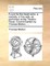 A Cure for the Heart-Ache, a Comedy, in Five Acts, as Performed at the Theatre-Royal, Covent-Garden by Thomas Morton, ...