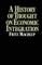 A History of Thought on Economic Integration