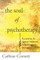 The Soul of Psychotherapy