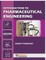 Introduction to Pharmaceutical Engineering