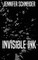 Invisible Ink
