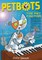 Brown, J: Petbots: The Pet Factor