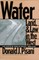 Water, Land, and Law in the West